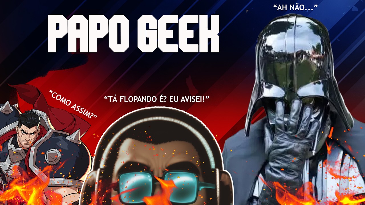 PAPO GEEK - 2XKO, JÁ FLOPOU? + VÁ SE LASCAR DISCORD! + BILHETERIA FIM DE SEMANA + PQP DISNEY KKKKKKK