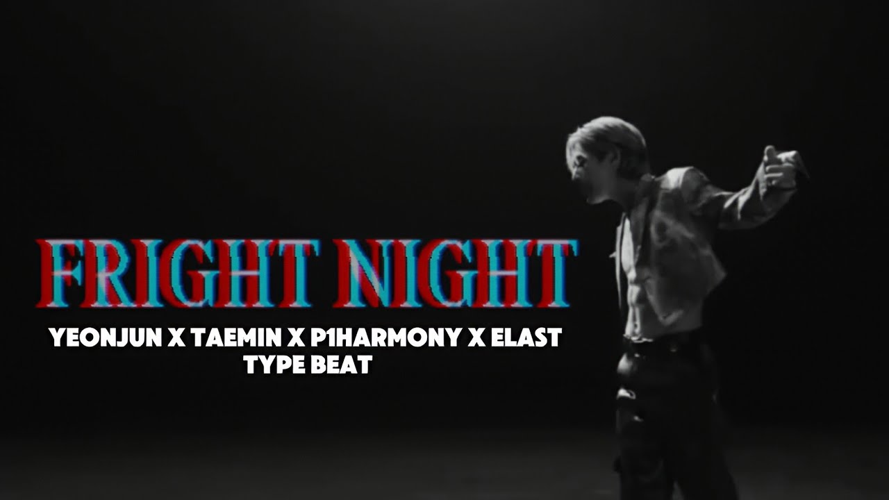 Yeonjun x Taemin x P1Harmony x ELAST x K-POP Type Beat: 