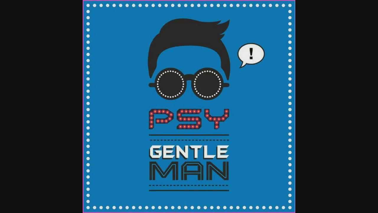 Psy - Gentleman ( GOAT )