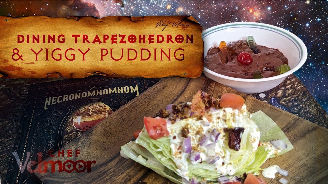 Necronomnomnom - Dining Trapezohedron & Yiggy Pudding