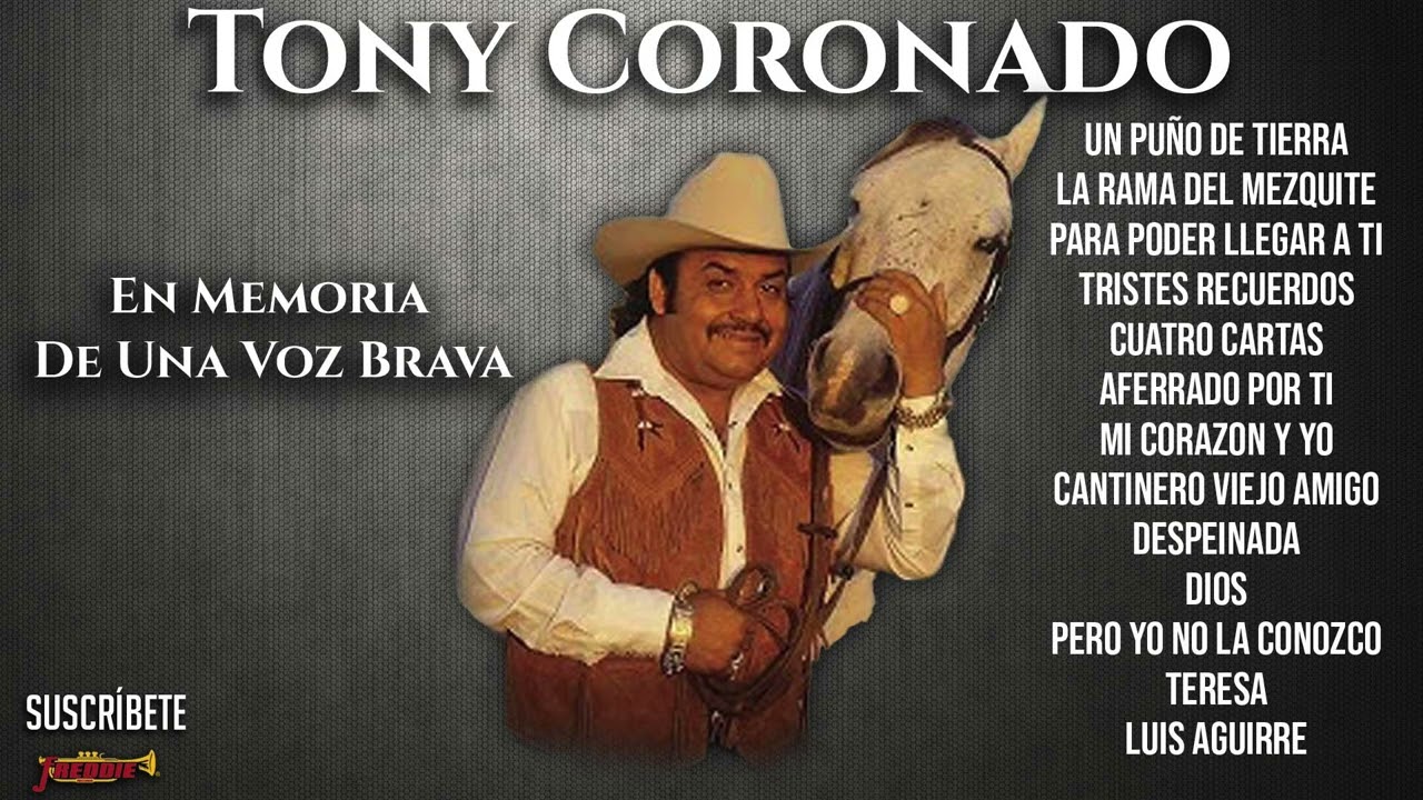 Tony Coronado - En Memoria De Una Voz BRAVA / QEPD