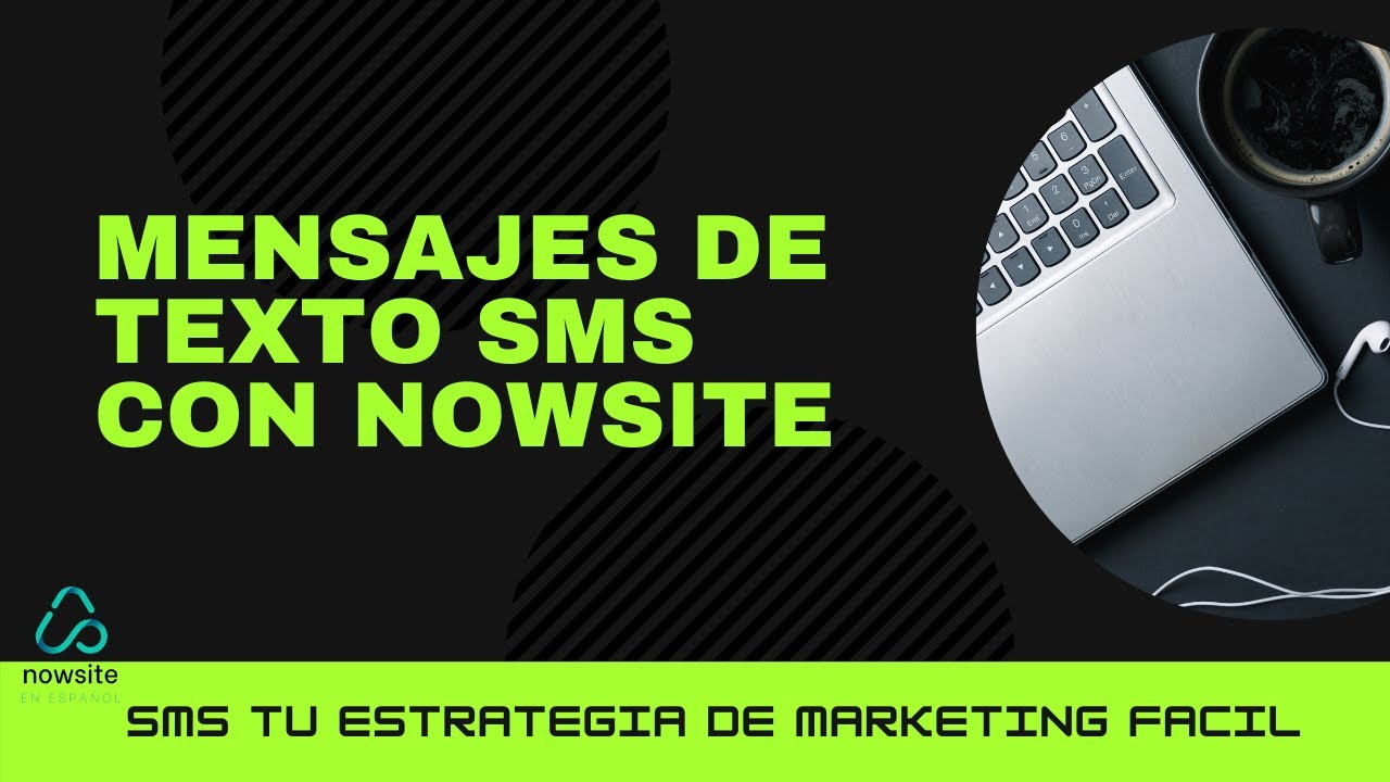 Como hacer publicidad de Mensajes de Texto SMS con Nowsite