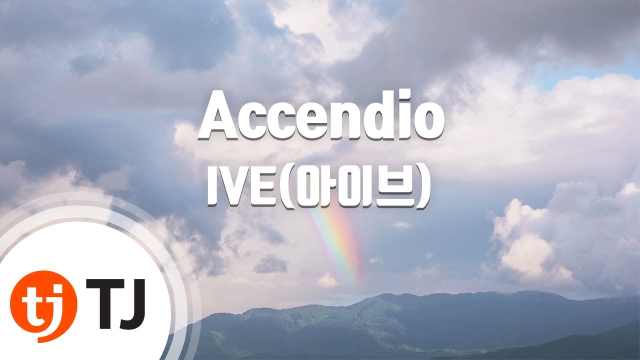 [TJ노래방] Accendio - IVE(아이브) / TJ Karaoke