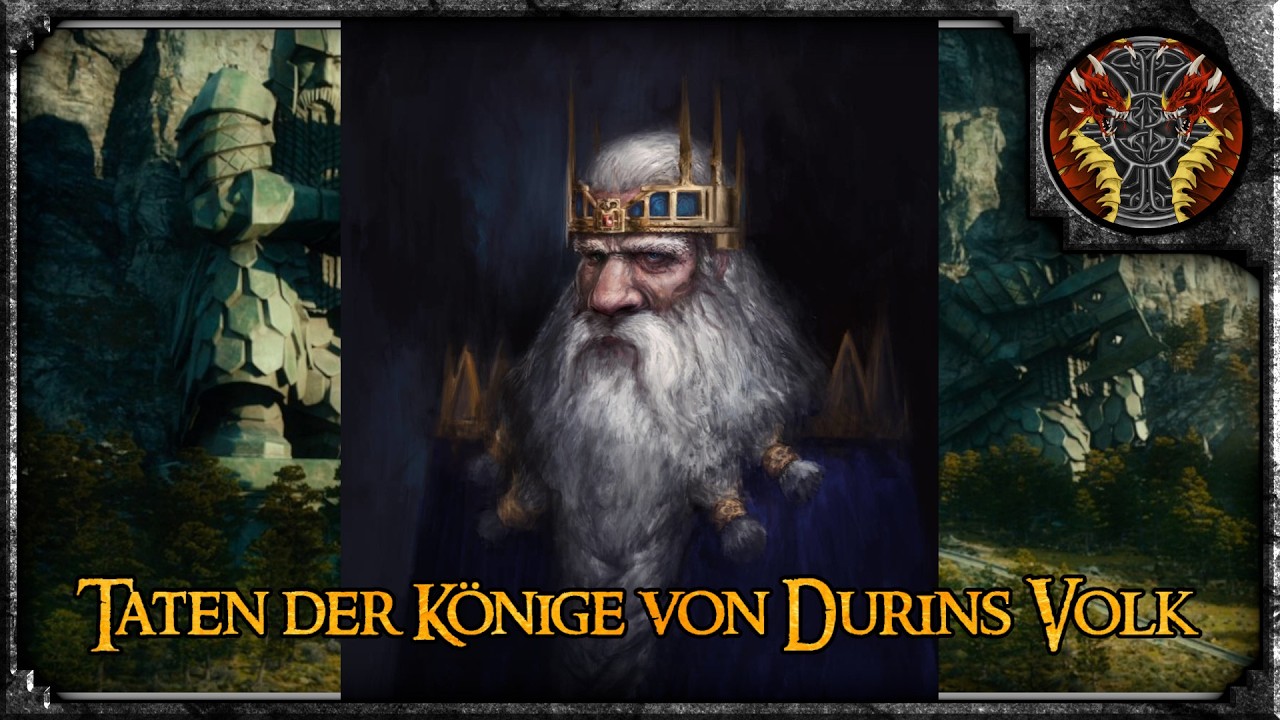 Die Taten der Könige von Durins Volk --- Mittelerde Lore