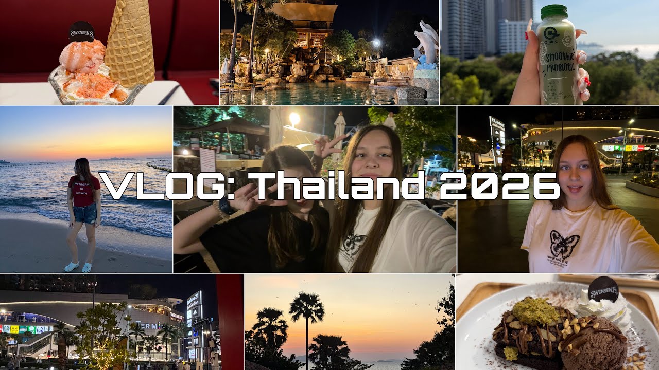 VLOG: Thailand 2026