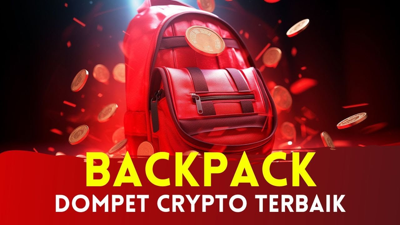 Wallet Crypto Terbaik 2024, BACKPACK !! Tutorial Cara Menggunakan Backpack Lengkap