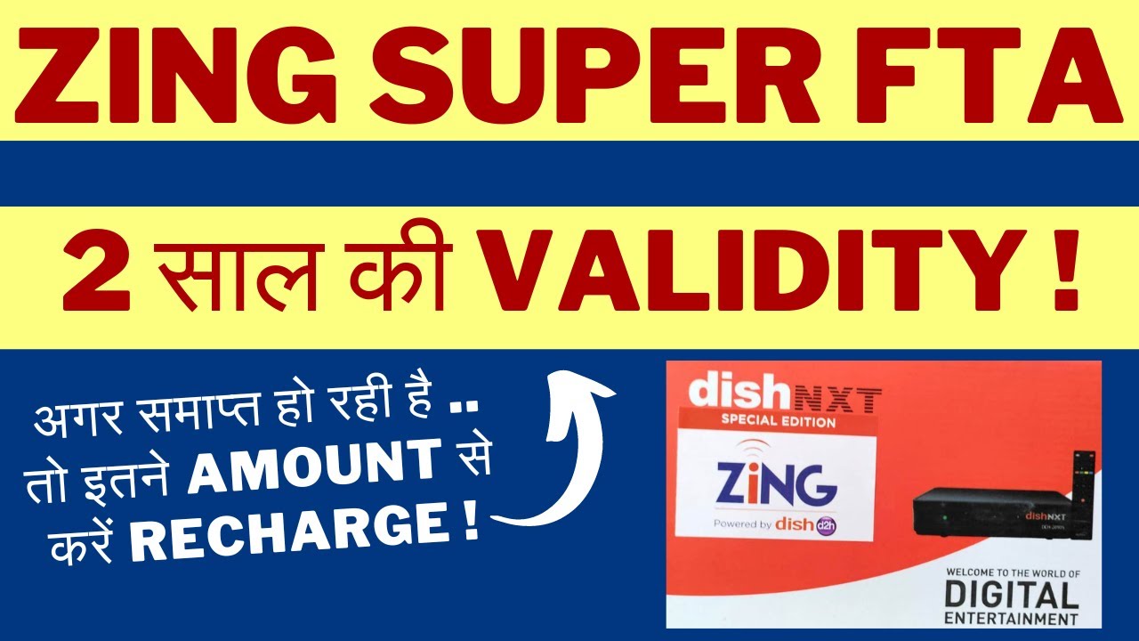 Zing Super FTA|If 2 Years Validity Of STB is  Over!What is The Price To Recharge To Extend Validity
