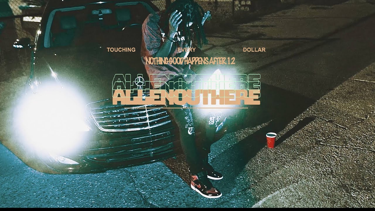 ALLENOUTHERE -  Nothing Good Happens After 12 (Official Music Video)