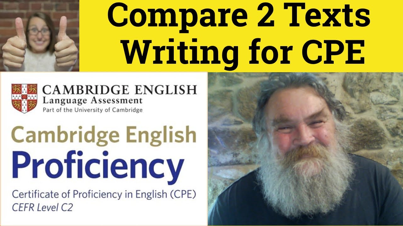 🔵 WITH AUDIO -Compare 2 Texts - Writing for CPE - Cambridge Proficiency Writing