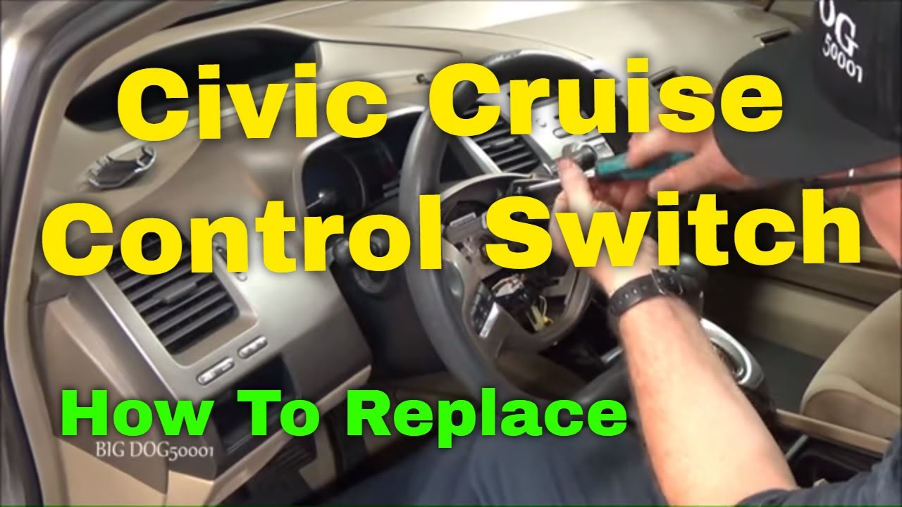 Honda Civic Cruise Control and Radio Combination Switch Replacement