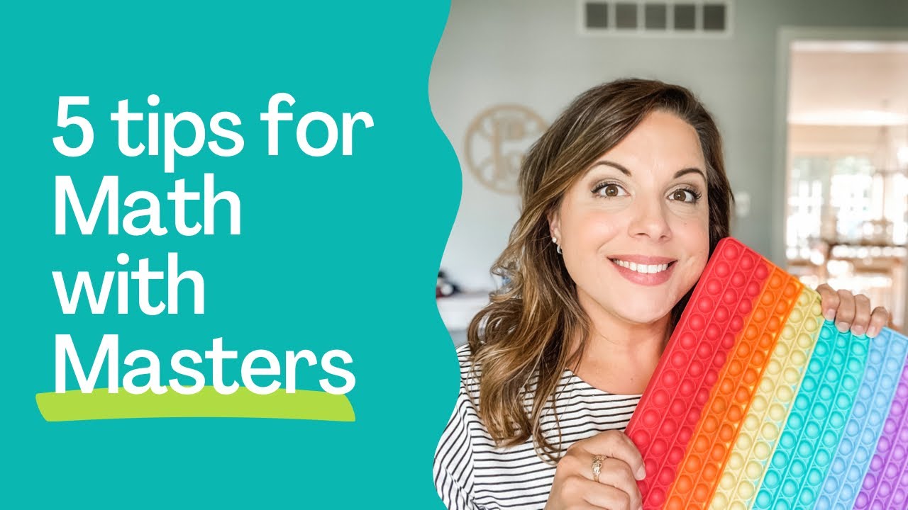 5 Tips for Math with Masters