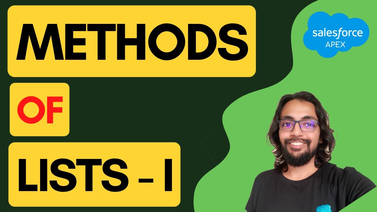 Methods of List I - Apex Programming Level 3 ⭐⭐⭐