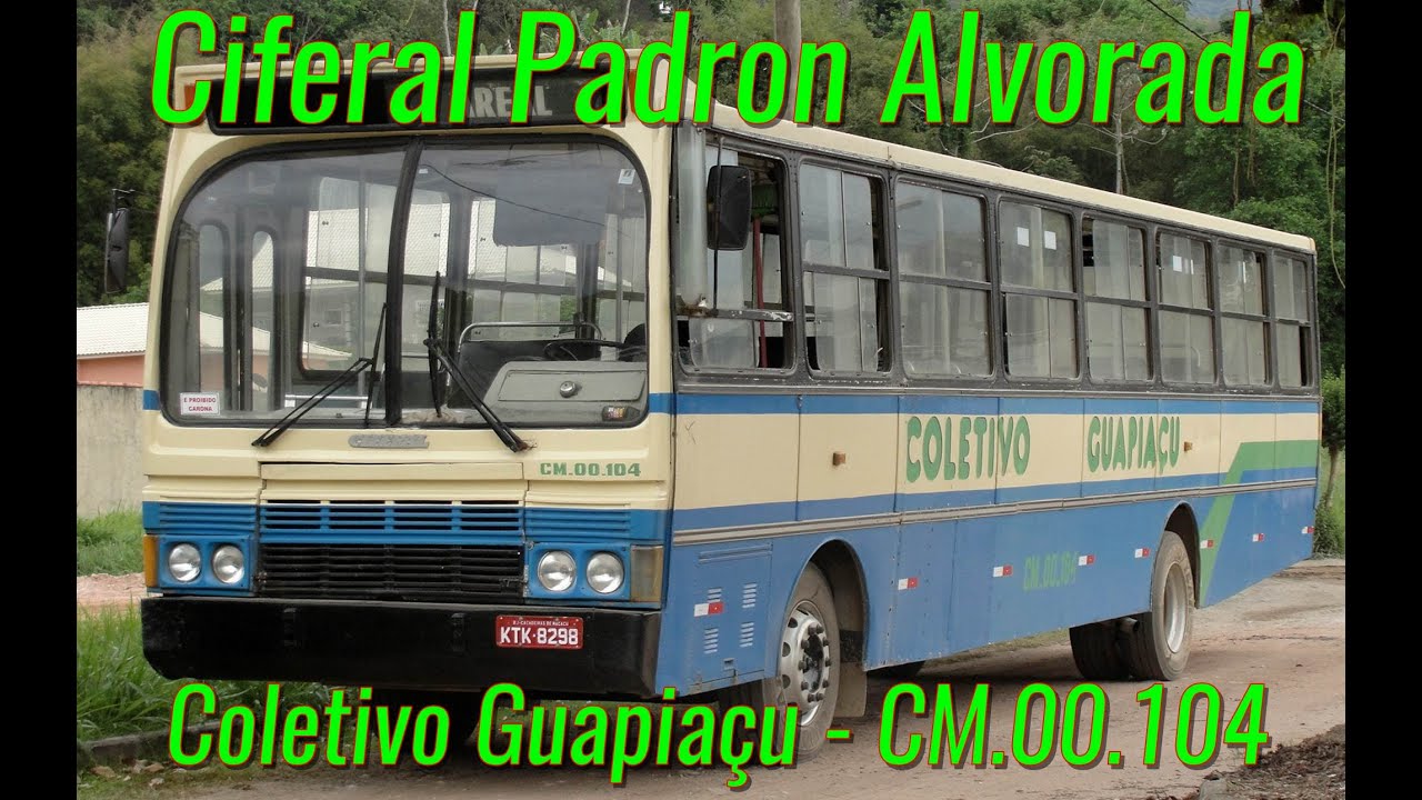 Movimentação de ônibus - Ciferal Padron Alvorada - Coletivo Guapiaçu - CM.00.104