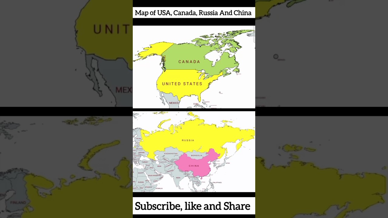 Map of USA, Canada, Russia And China #worldmap #unitedstatesofamerica