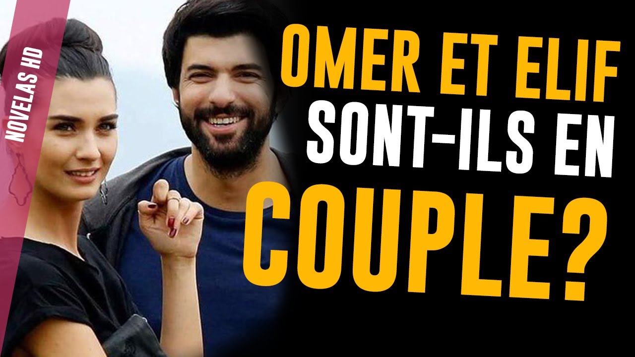 OMER EN COUPLE AVEC ELIF? VOICI LA VÉRITÉ (ENGIN AKYUREK ET TUBA BUYUKUSTUN EN COUPLE) | Novelas HD