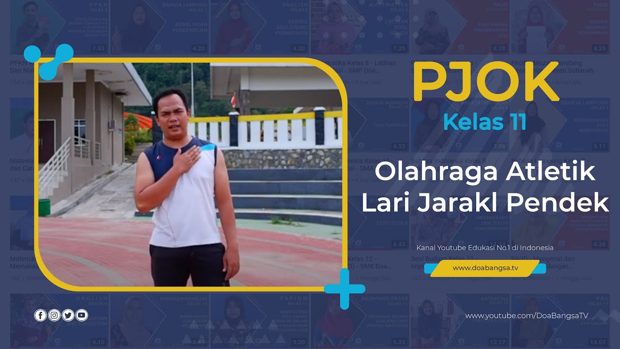 PJOK Kelas 11 - Olahraga Atletik Lari Jarak Pendek - SMK Doa Bangsa | Sopian Saputra, S.Pd.