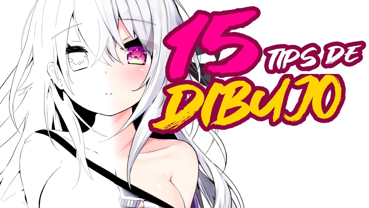 ✨15 tips para DIBUJAR MEJOR 【IbisPaint X】✨