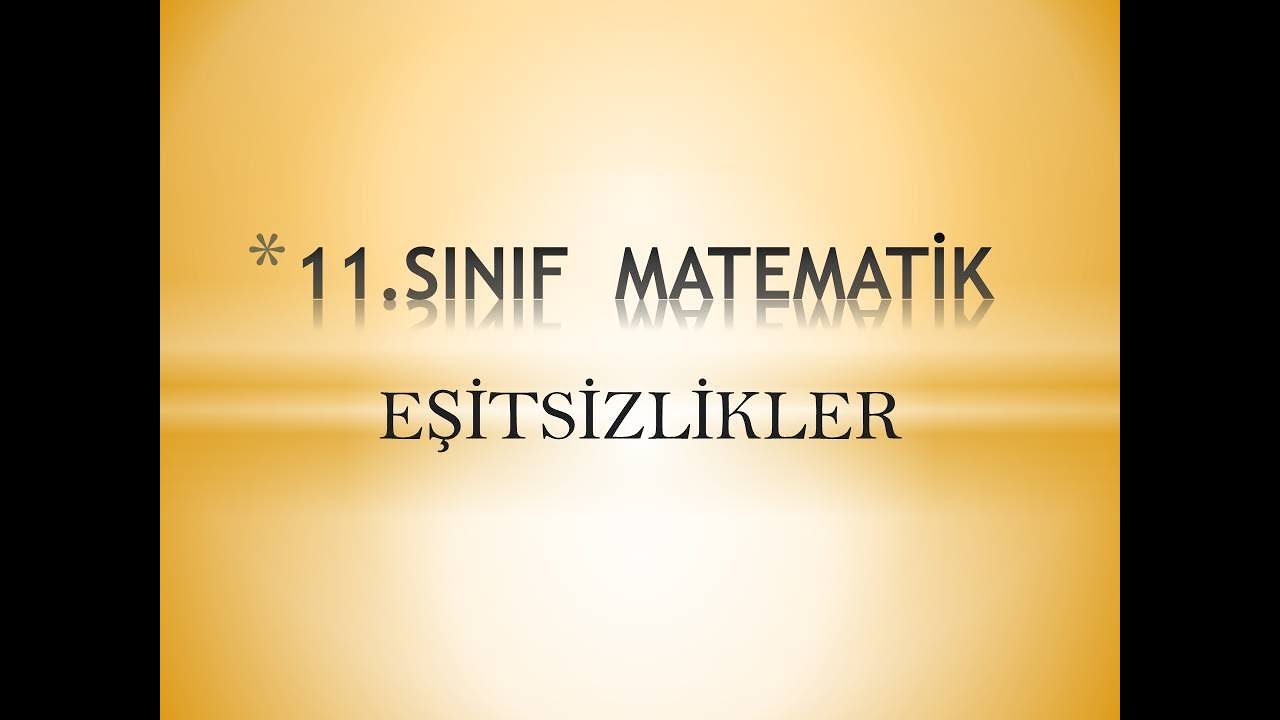 EŞİTSİZLİKLER | 2 | Eşitsizliklerde Çözüm Kümesi ( 11. Sınıf Matematik ) #eşitsizlik #matematik