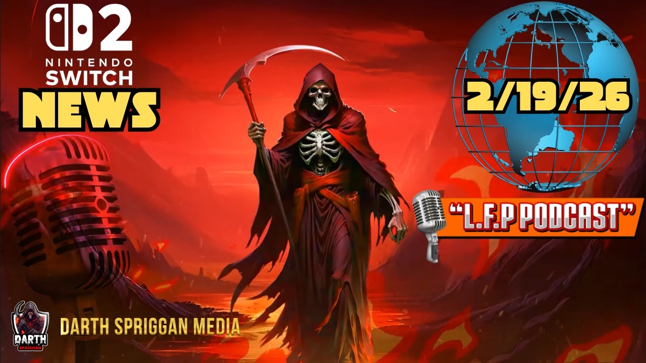 Nintendo Just Dropped HUGE News! | Looking For Party Podcast (2/19/26)