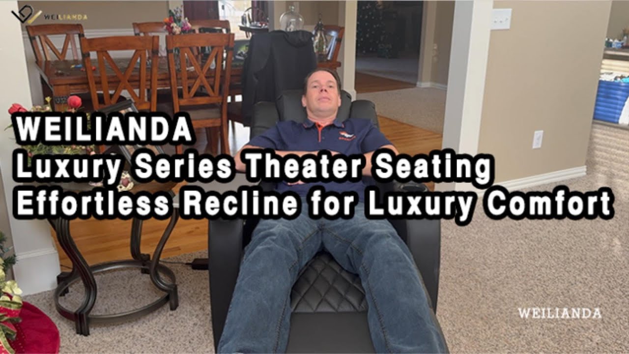 WEILIANDA Luxury Series | Effortless Power Recline for Ultimate Comfort