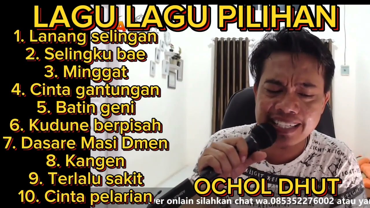 OCHOL DHUT - Full album pilihan - lanang selingan- selingku bae