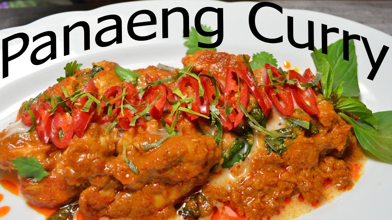 ORIGINAL PANAENG CURRY  Thai Erdnusscurry  แกงพะแนง mit Hühnchen - Authentisches Thai Curry Rezept