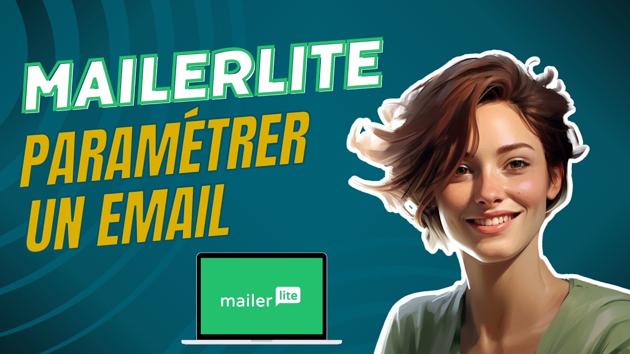 Paramétrer un email dans MailerLite (campagne ou séquence)