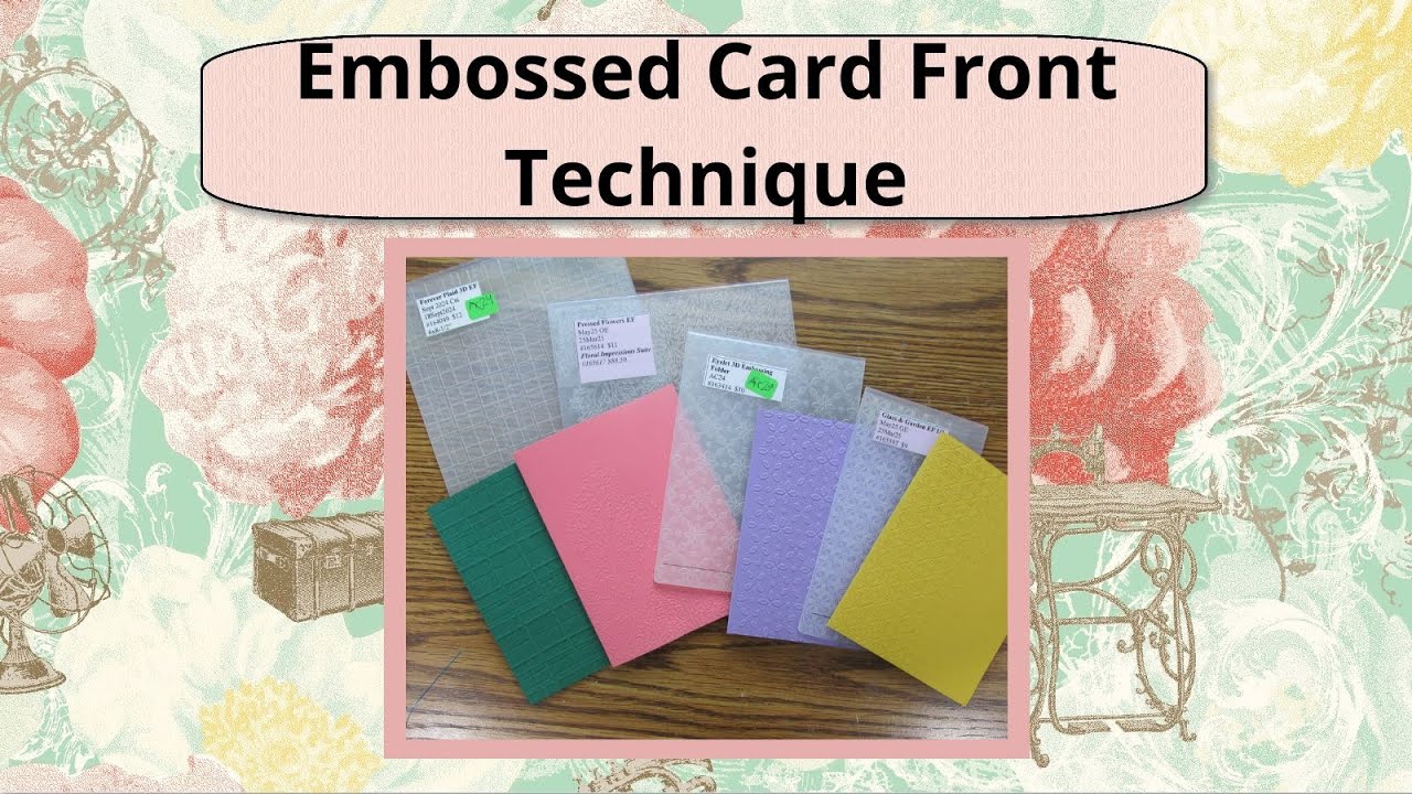 Embossed Card Front Technique