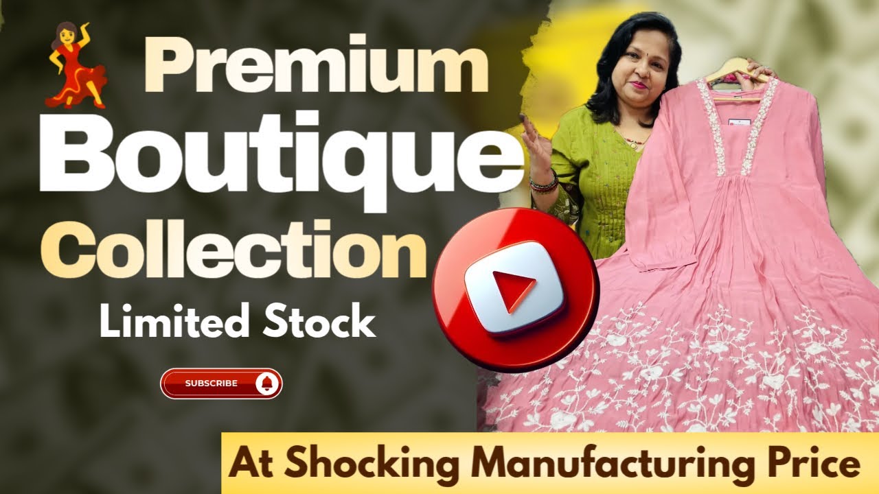 💃 Premium Boutique Collection at Shocking Manufacturing Price ✨ Limited Stock &mdash; Order Now! #viral