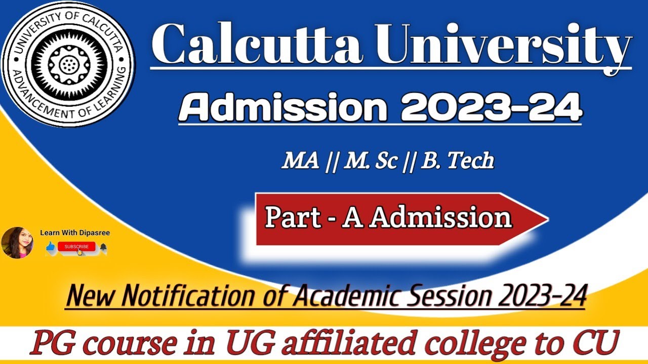 CU Affiliated Colleges PG Admission |Notification for admission Schedule 2023 | MA-M.Sc-B.Tech