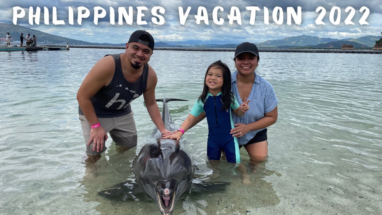 Philippines Vacation 2022