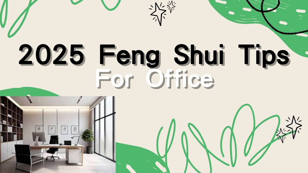 2025 Feng Shui Tips For Office| Attract Money| Become popular| Year of snake