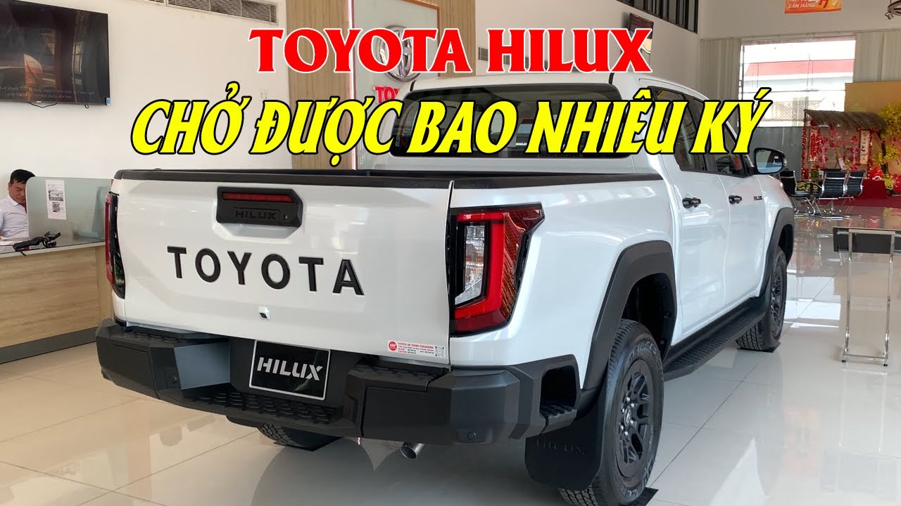 TOYOTA HILUX ĐƯỢC PHÉP CHỞ BAO NHIÊU ?