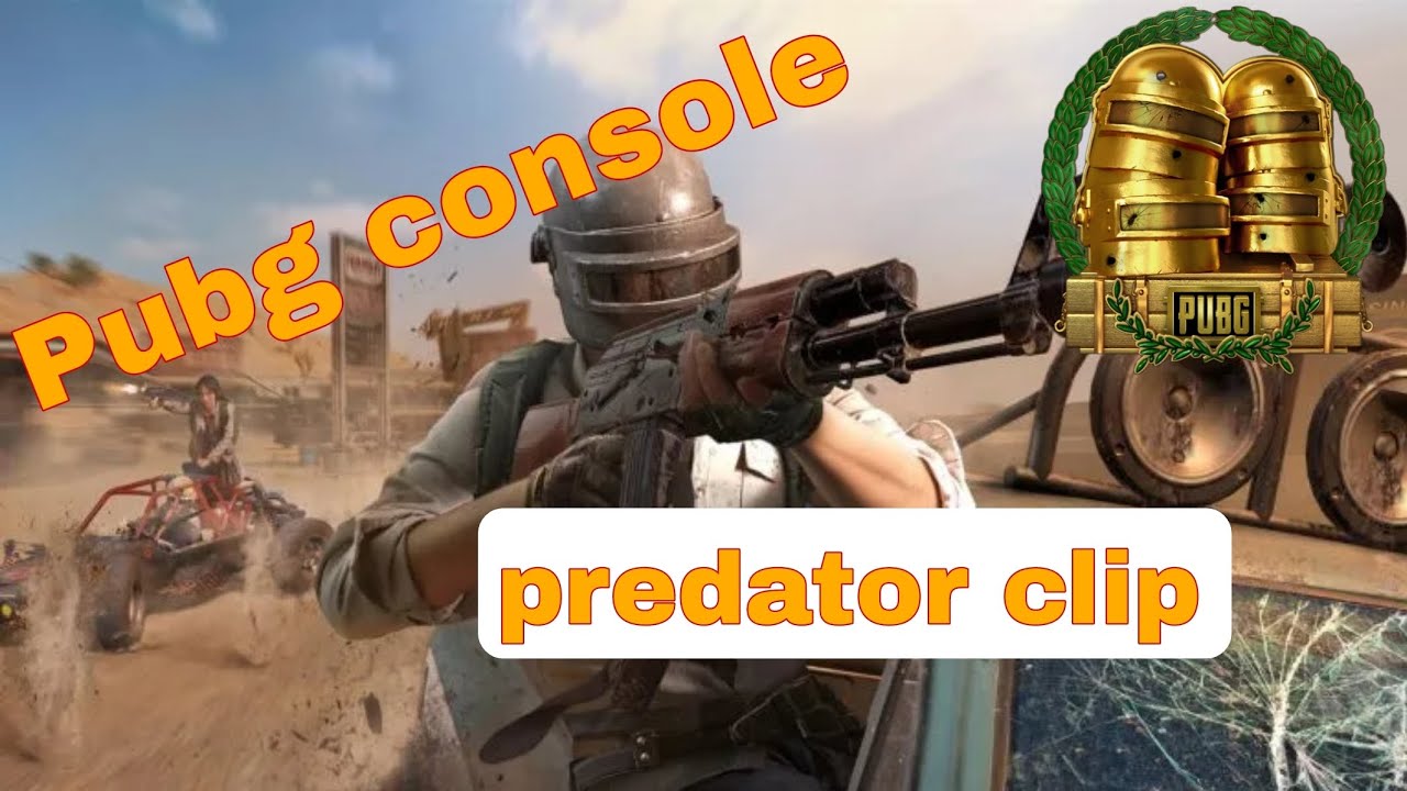 Wipe Predator clip 🔥🔥 pubg console