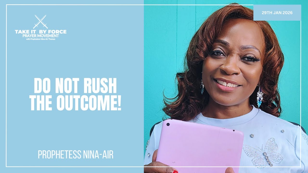 Do Not Rush The Outcome!
