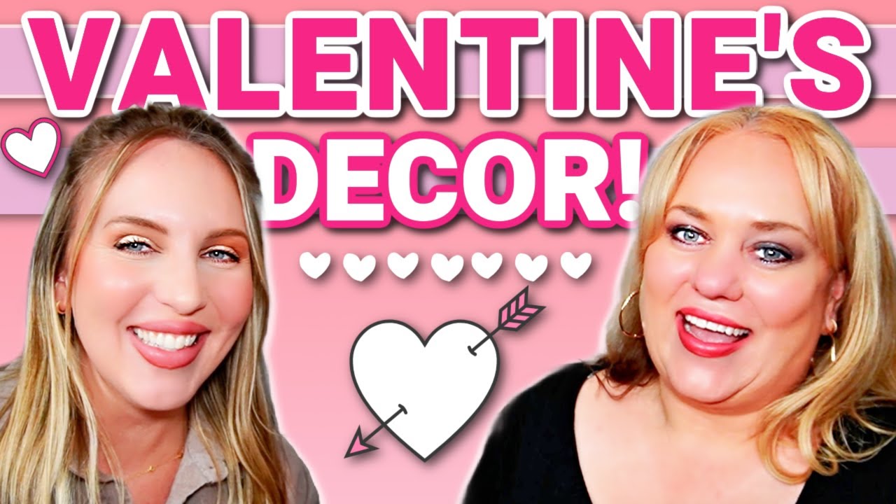 VALENTINE'S DECORATE WITH US!