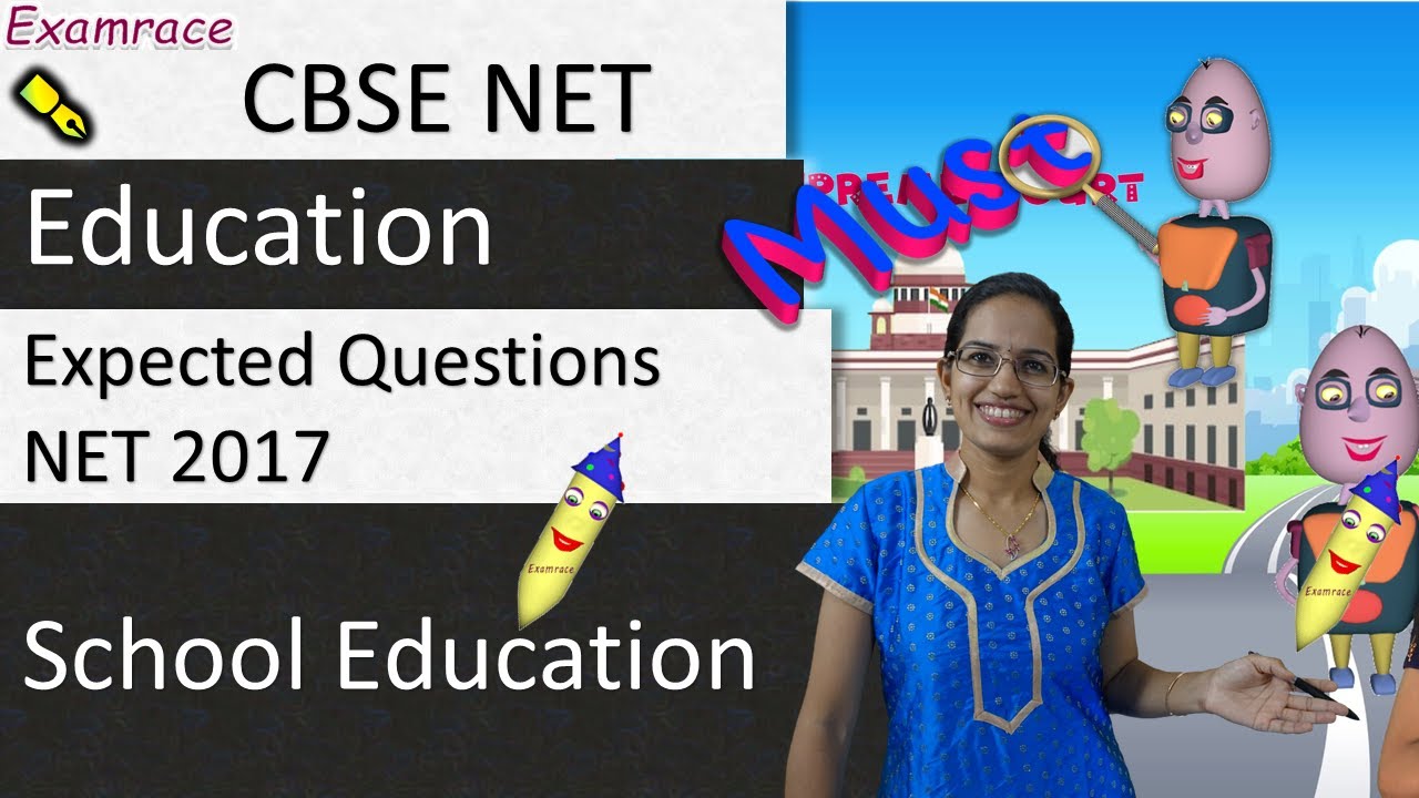Expected Questions NTA NET November 2017 Paper 1: School Education