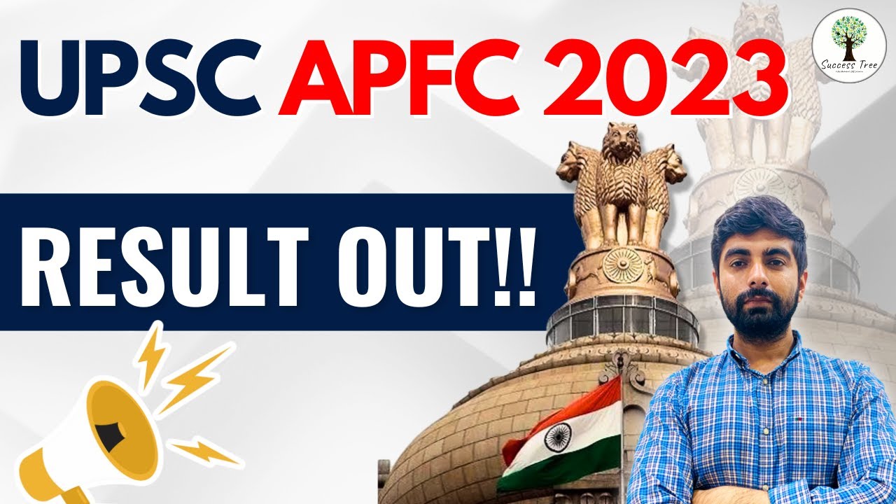 UPSC APFC 2023 | Result Out!!! | Success Tree