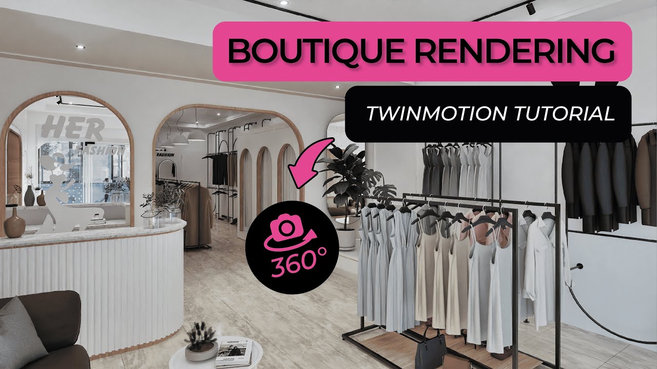 Twinmotion 2025.1 — рендеринг бутика и виртуальный тур (без облака Twinmotion)