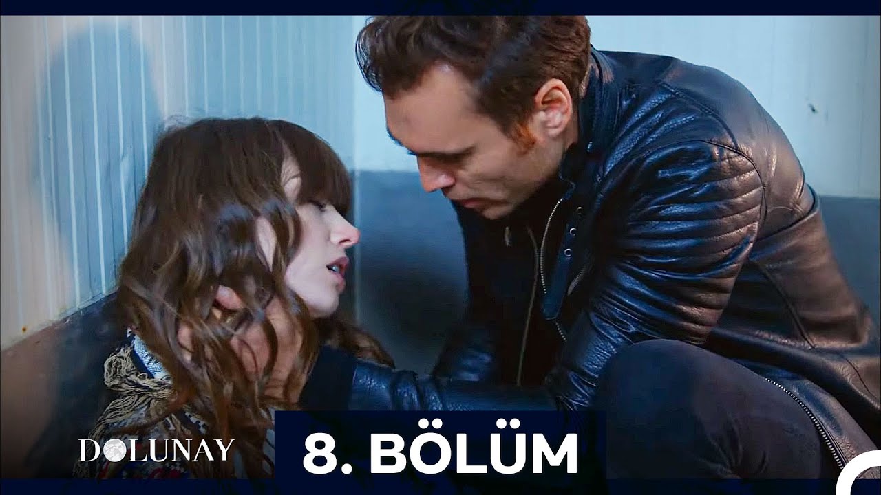 Dolunay 8. B&ouml;l&uuml;m (Uzun Versiyon)