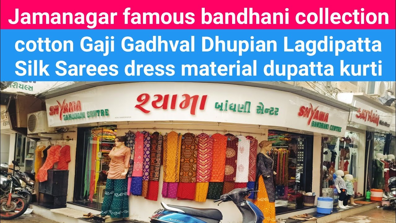 bandhani collection cotton Gaji Gadhval Dhupian Lagdipatta Silk Sarees dress material dupatta kurti