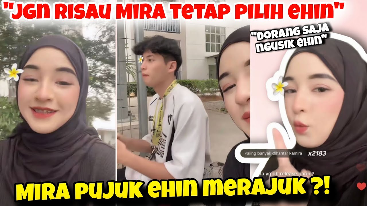 Mira Pujuk Ehin Merajuk Di Llve ?! Viewers Mengusik Sampai Ehin Merajuk ?!