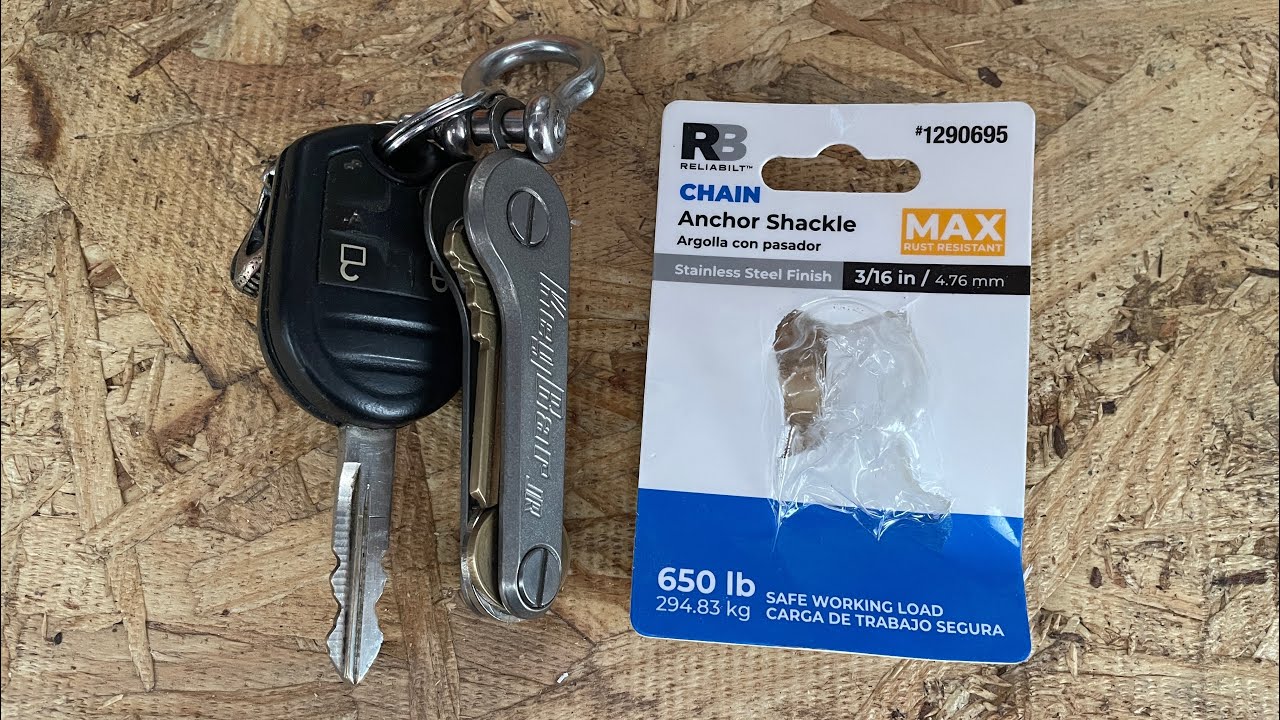 Keychain Update & Anchor Shackle/D-Ring Review
