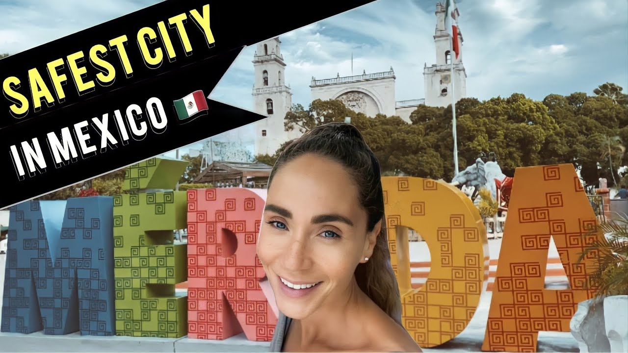 How safe is Mexico? Exploring Mexico’s safest city - Merida |Travel Vlog
