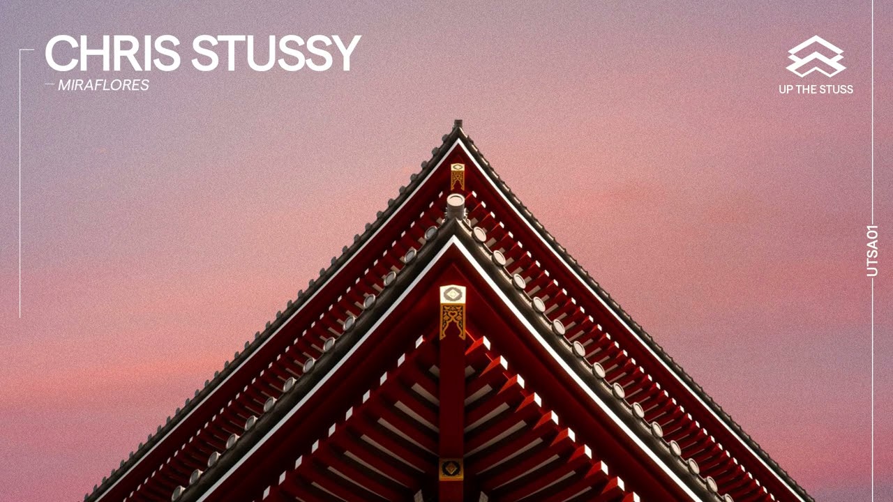 Chris Stussy - Miraflores (UTSA01)