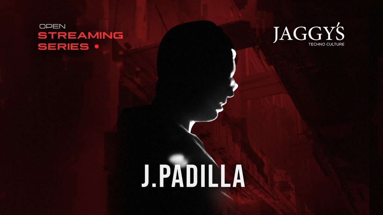 JAGGY'S TECHNO CULTURE PRESENTS : J. PADILLA