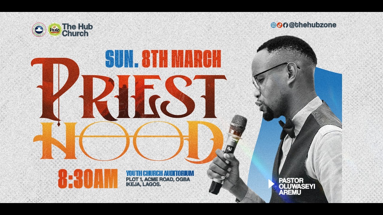 PRIESTHOOD | SUNDAY 8TH MARCH, 2026