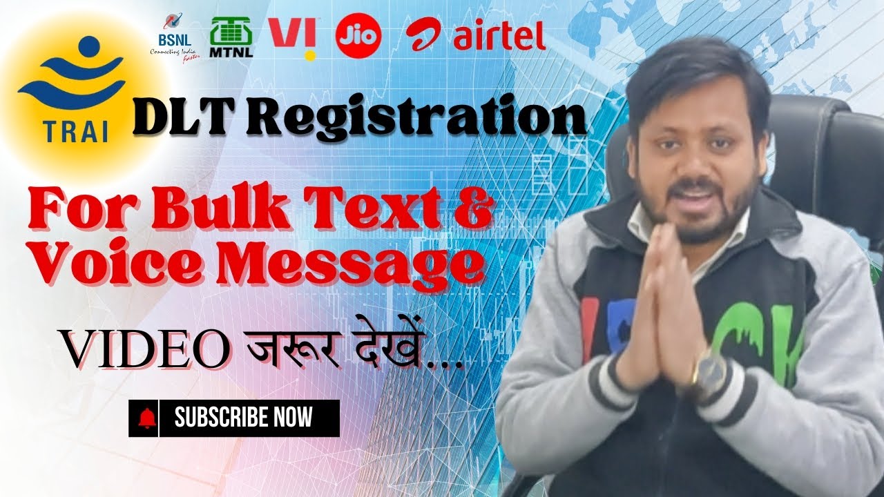 DLT Registration for Bulk Text & Voice Messages | TRAI | BSNL, Airtel, Jio, VI