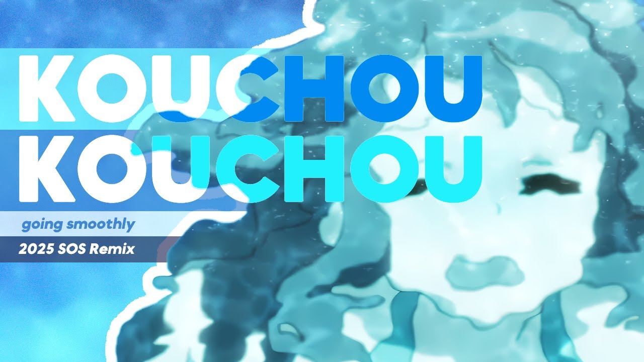 Haruhi Suzumiya | Kouchou Kouchou | 2025 SOS Remix