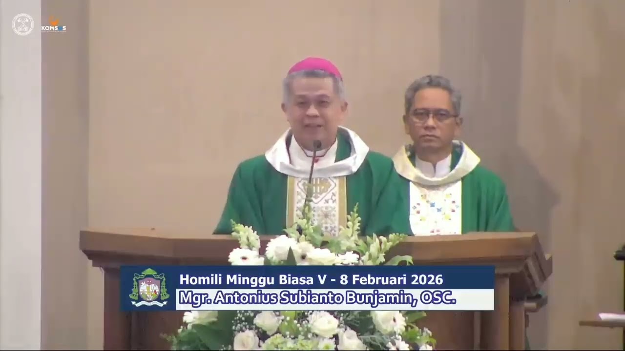 Bacaan KS & Homili Minggu Biasa V 8 Februari 2026 II MGR ANTONIUS SUBIANTO BUNJAMIN